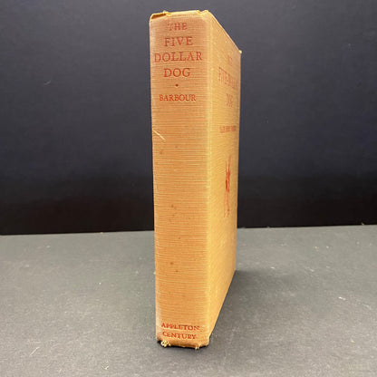 The Five-Dollar Dog - Ralph Henry Barbour - 1st Edition - 1935