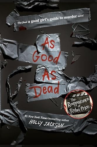As Good as Dead The Finale to A Good Girl's Guide to Murder