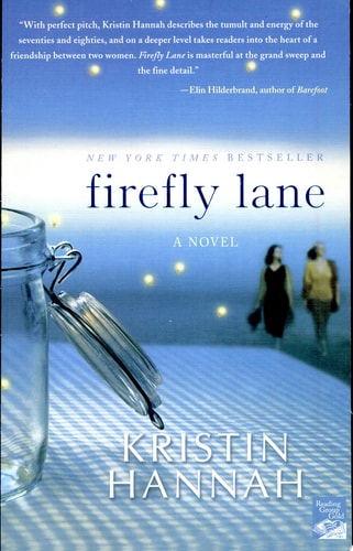 Firefly Lane: A Novel