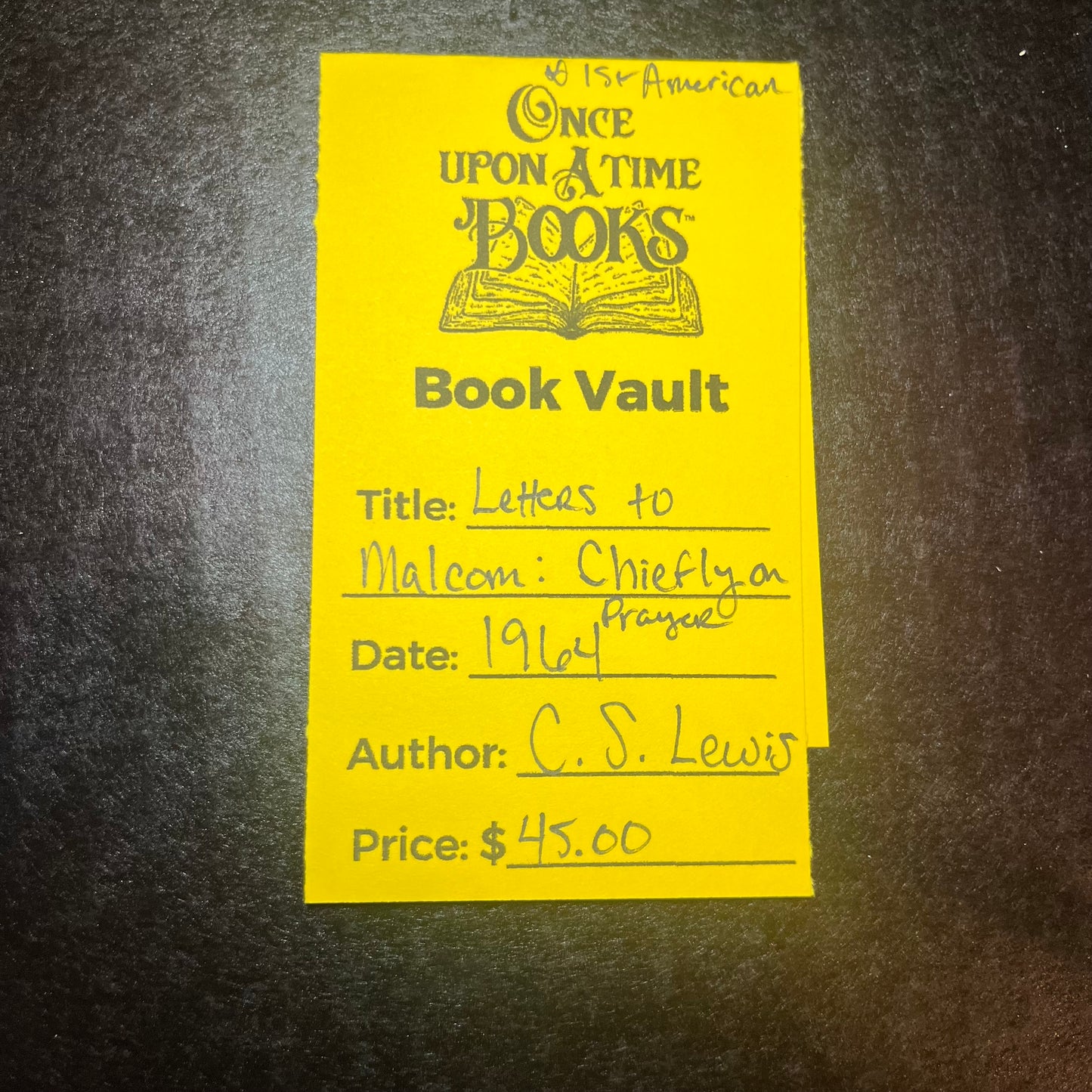 Letters to Malcom: Chiefly on Prayer - C.S. Lewis - 1st American - 1964