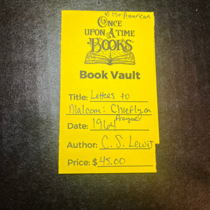 Letters to Malcom: Chiefly on Prayer - C.S. Lewis - 1st American - 1964