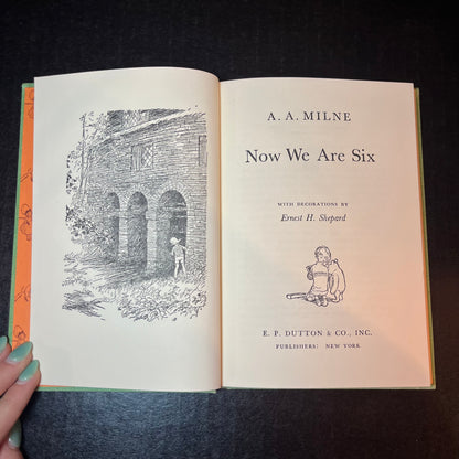 Now We Are Six - A. A. Milne - 1st Thus - 1961
