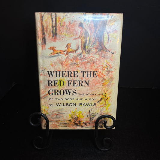 Where The Red Fern Grows - Wilson Rawls - Signed - Early Printing - 1961