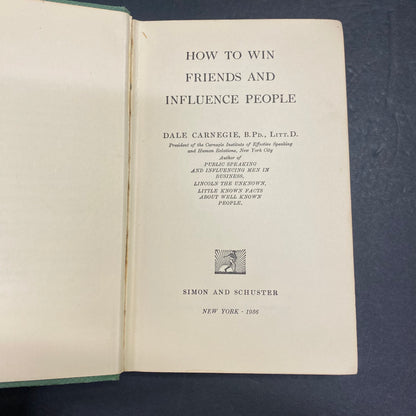 How to Win Friends and Influence People - Dale Carnegie - 6th Print - 1936