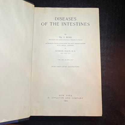 Diseases of the Intestines - Dr. I. Boas- 1901