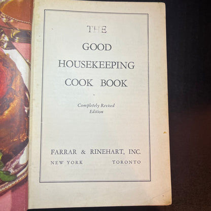 The Good Housekeeping Cook Book - Farrar & Rinehart, Inc. - 1944