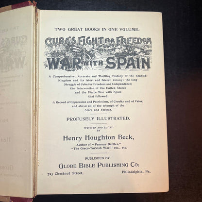 Cuba's Fights for Freedom and the War with Spain - Henry Houghton Beck - 1898
