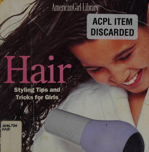 Hair Styling Tips and Tricks for Girls