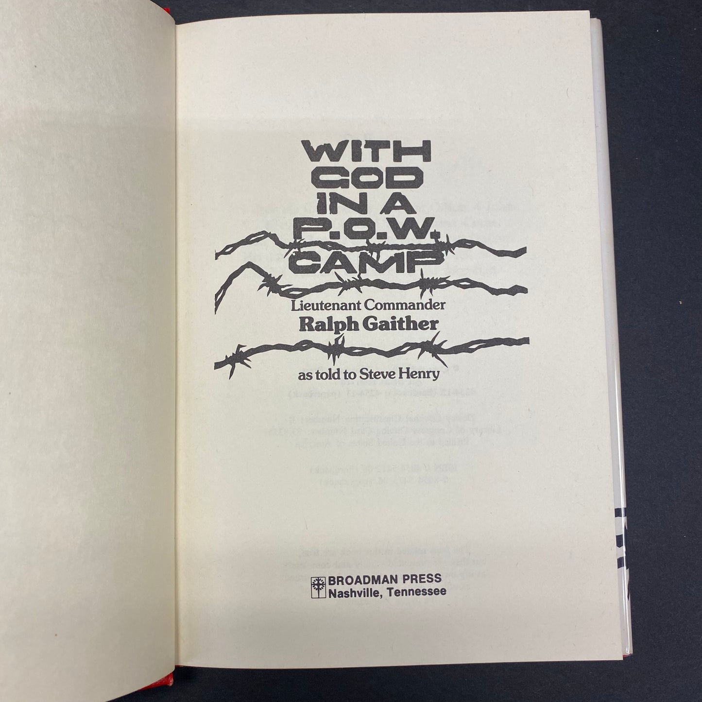 With God in a P.O.W. Camp - Ralph Gaither - Signed - 1973