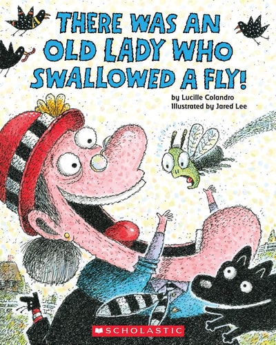 There was an Old Lady who Swallowed a Fly!