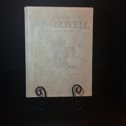 The Art of Tom Lovell an Invitation to History - Don Hedgpeth and Tom Lovell - Limited Edition - Signed Copy - 1993