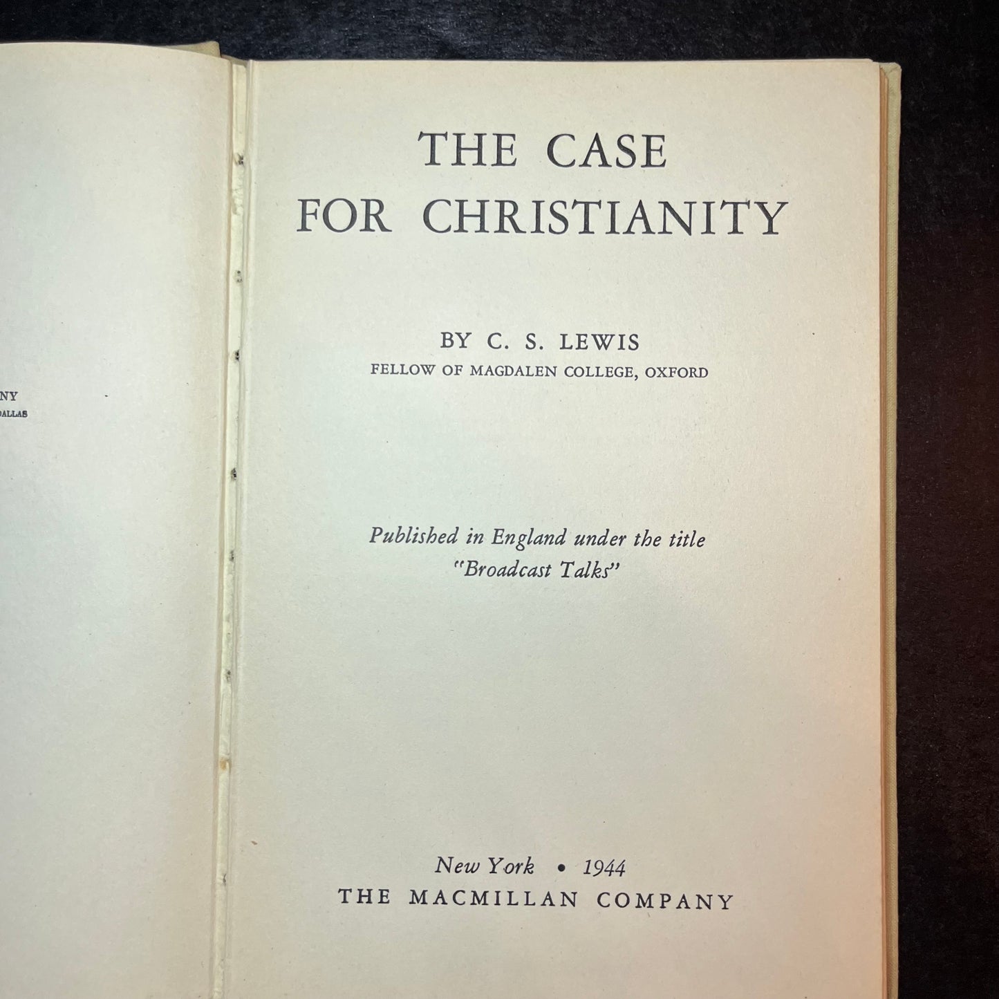 The Case For Christianity - C.S. Lewis - First American Edition - 1944
