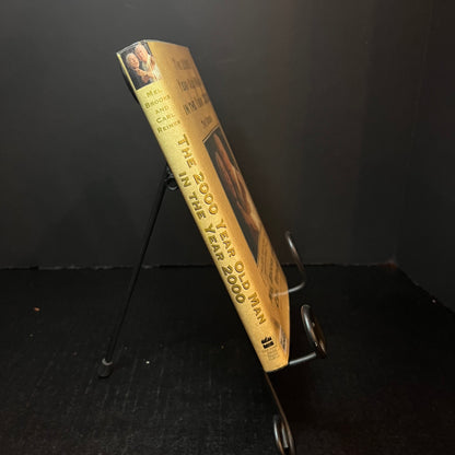 The 2000 Year Old Man in the Year 2000 - Carl Reiner and Mel Brooks - Signed Copy (Both Authors) - 1997