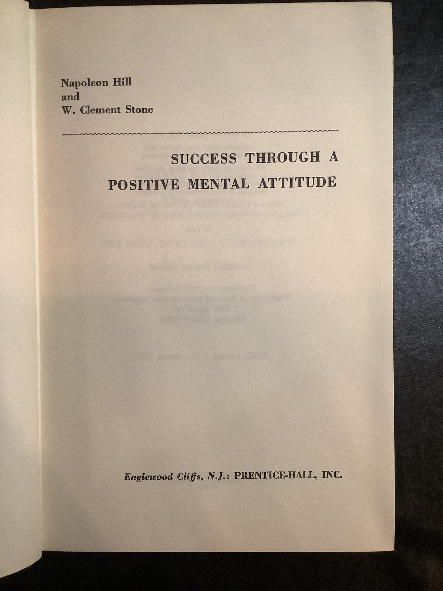 Success Through A Positive Mental Attitude - Napoleon Hill & W. Clement Stone - 9th Print - 1965