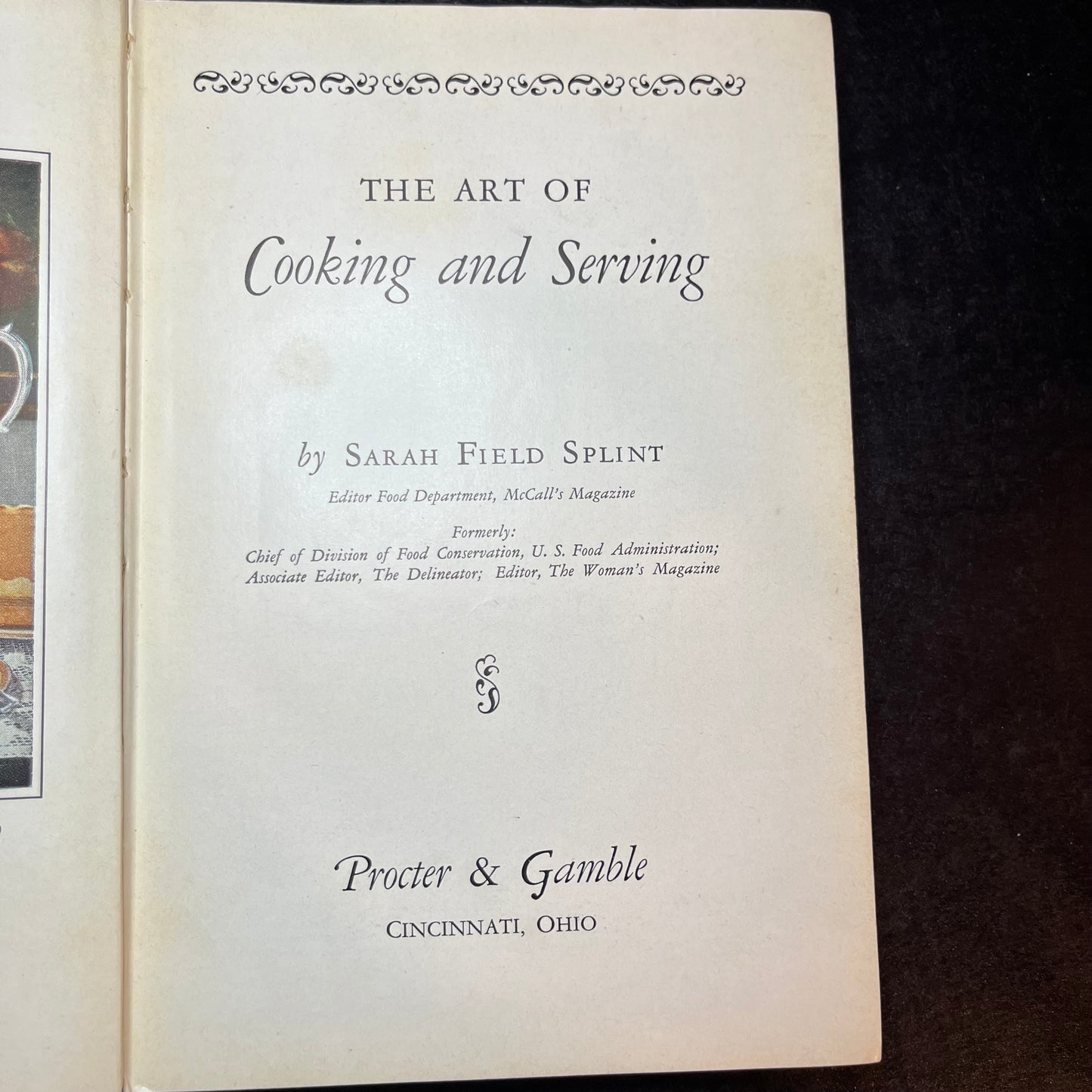 The Art of Cooking & Serving - Sarah Field Splint - 1930