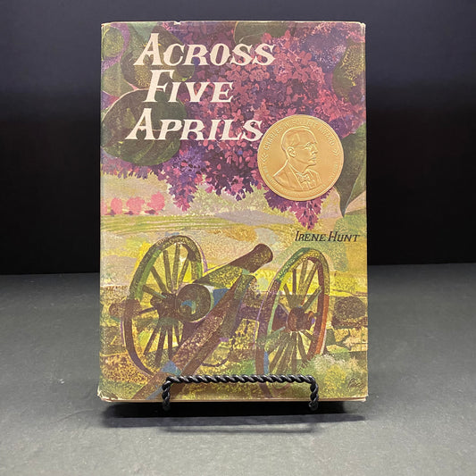 Across Five Aprils - Irene Hunt - Signed - Early Print - 1964
