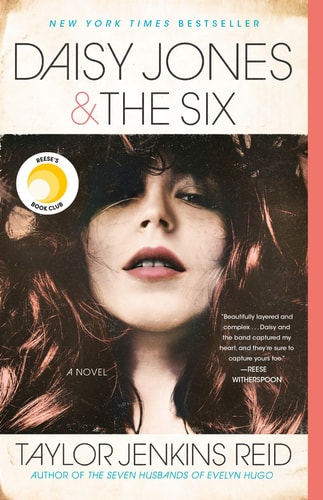 Daisy Jones & The Six A Novel