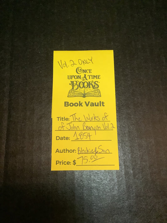 The Works of John Bunyen Volume 2 - John Bunyen - Volume 2 only - 1854