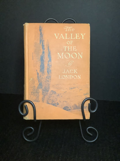 The Valley of the Moon - Jack London - 1st Edition - 1913
