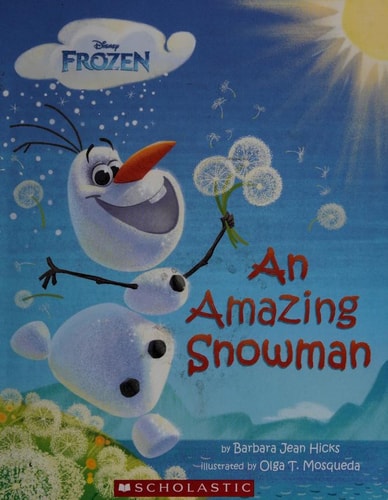 Frozen: an Amazing Snowman