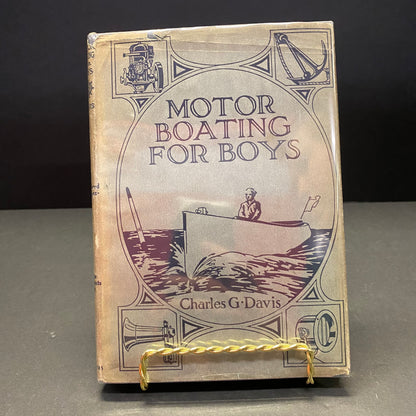 Motor Boating for Boys - Charles G. Davis - 1913