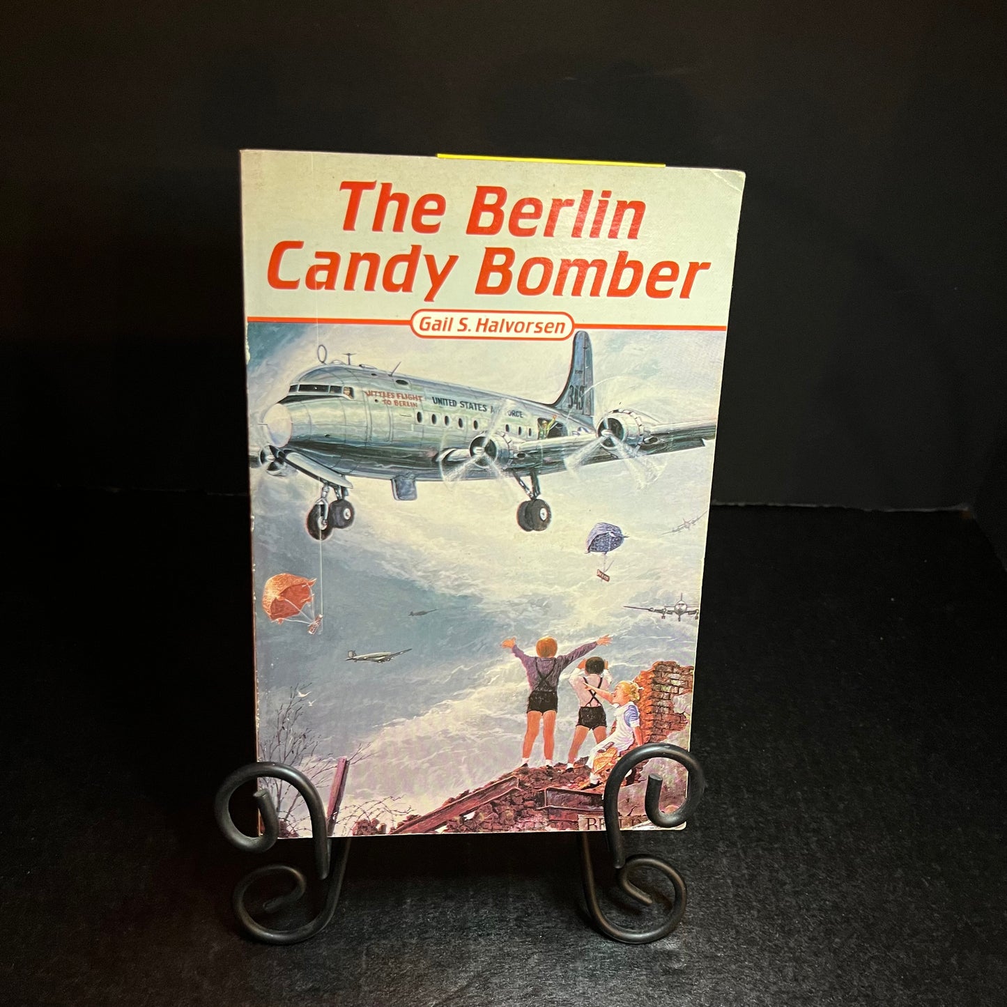 The Berlin Candy Bomber - Gail S. Halvorsen - Signed Copy - 1997