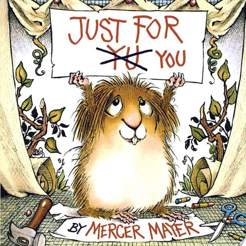 Just for You (Little Critter)