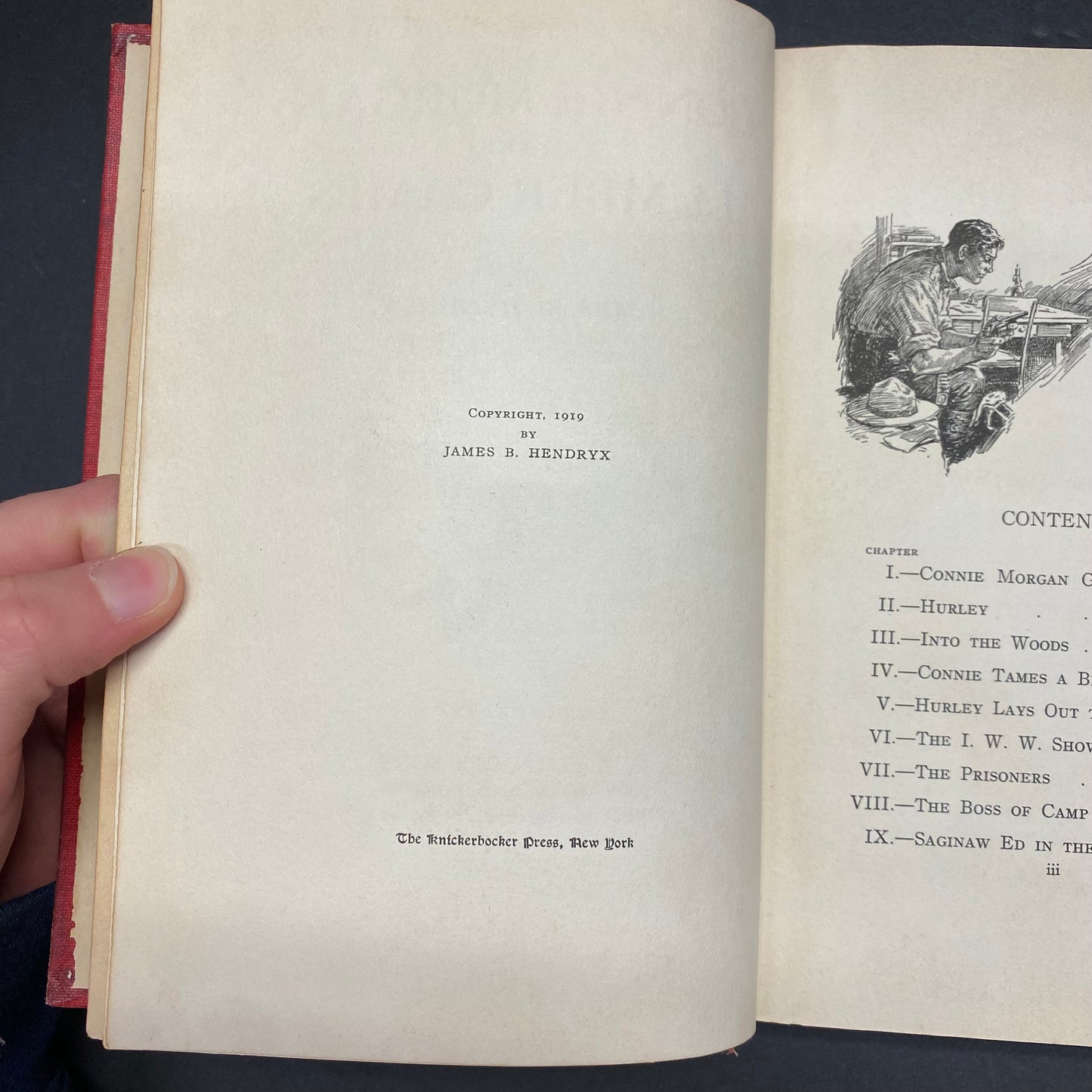 Connie Morgan in the Lumber Camps - James B. Hendryx - 1st Edition - 1919