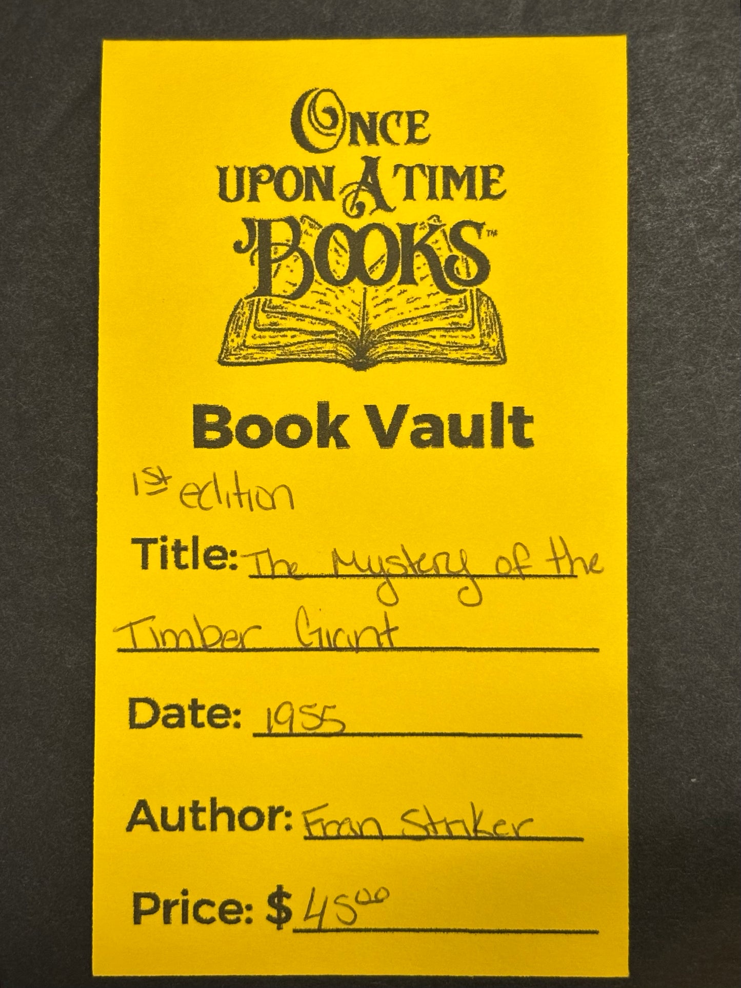 The Mystery of the Timber Giant - Fran Striker - 1st Edition - 1955