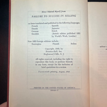 How I Raised Myself from Failure to Success in Selling - Frank Bettger - 29th Print - 1964