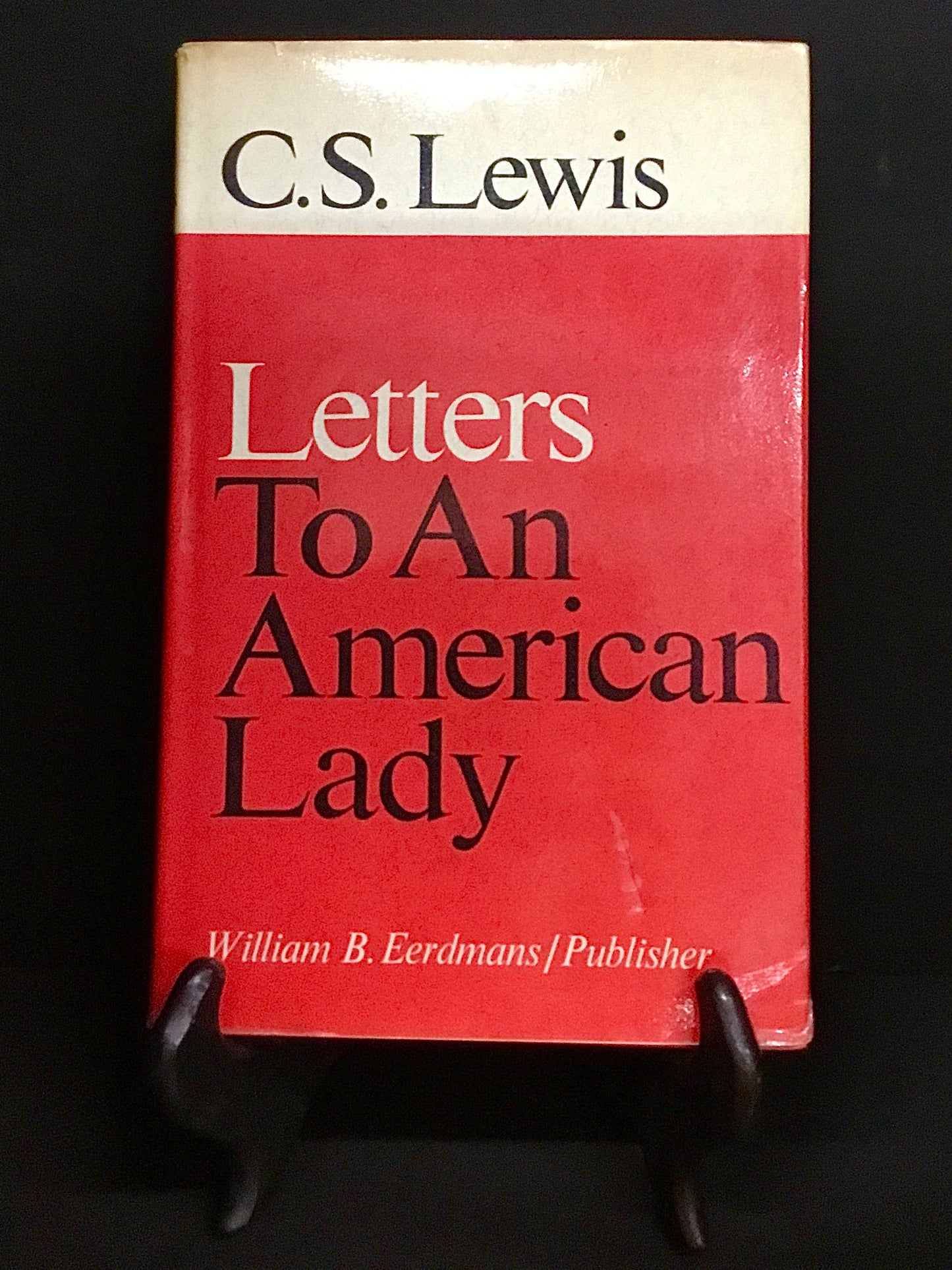 Letters to an American Lady - C.S. Lewis - 1967