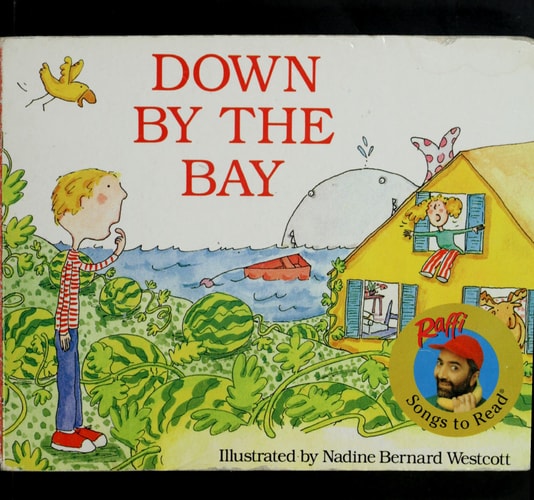 Down by the Bay (Raffi Songs to Read)