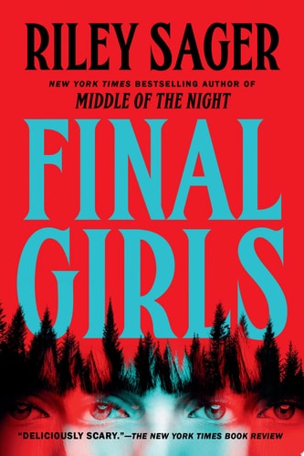 Final Girls A Novel