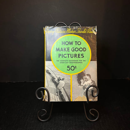 How To Make Good Pictures - Eastman Kodak Company - 1935