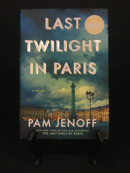 Last Twilight in Paris - Pam Jenoff - Signed - Barnes and Noble Special Edition - 2025