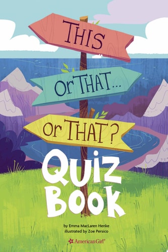 This Or That . . . Or That? Quiz Book