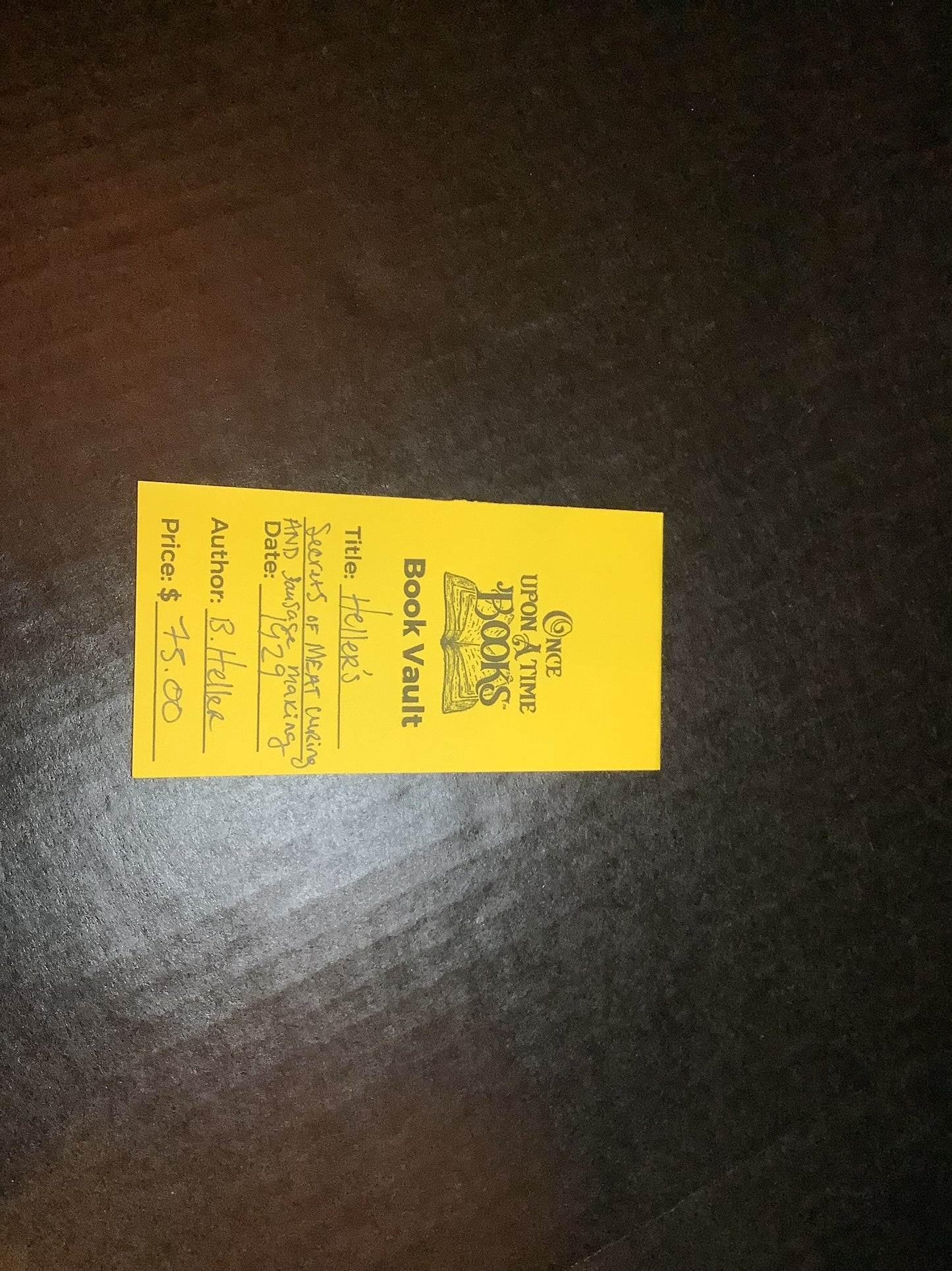 Heller's Secrets of Meat Curing and Sausage Making - B. Heller - 1929