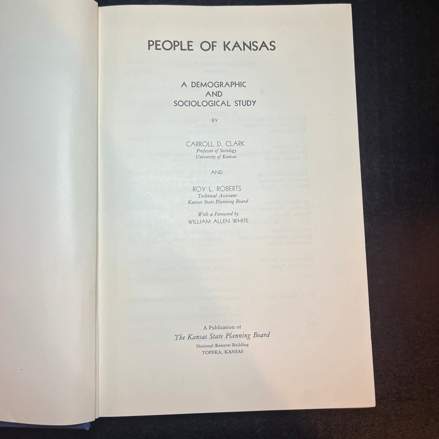 People of Kansas - Carroll D. Clark and Roy L. Roberts - Signed Copy - 1936