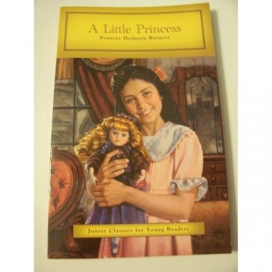 "A Little Princess" by Frances Hodgson Burnett - Junior Classics for Young Readers