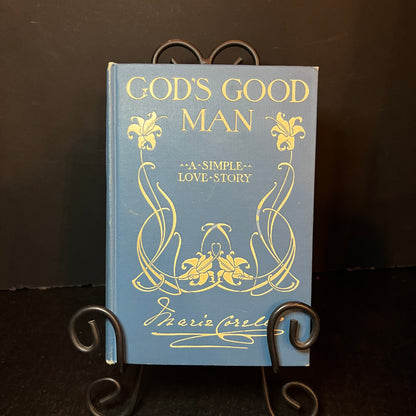 God's Good Man - Marie Corelli - First Edition - 1904