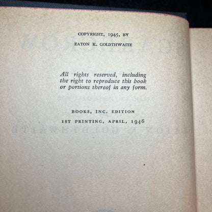 Scarecrow - Eaton K. Goldthwaite - 1st Edition - 1946