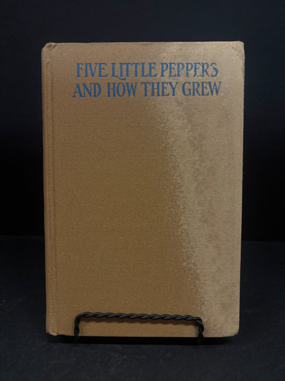Five Little Peppers and How They Grew - Margaret Sidney - 1st Thus - 1936