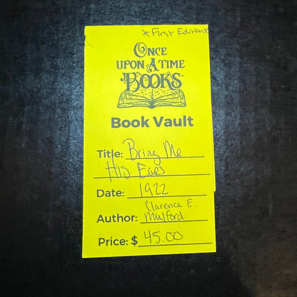 Bring Me His Ears - Clarence E. Mulford - First Edition - 1922