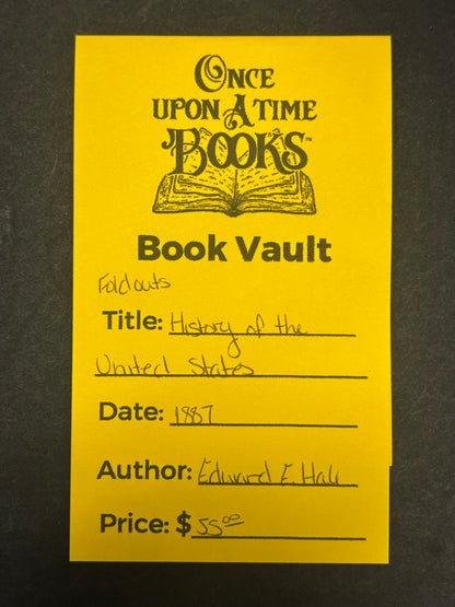 History of the United States - Edward E. Hale - Foldouts - 1887