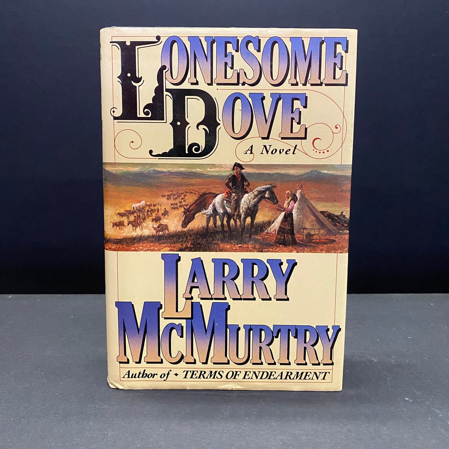 Lonesome Dove - Larry McMurtry - 3rd Edition - 1985