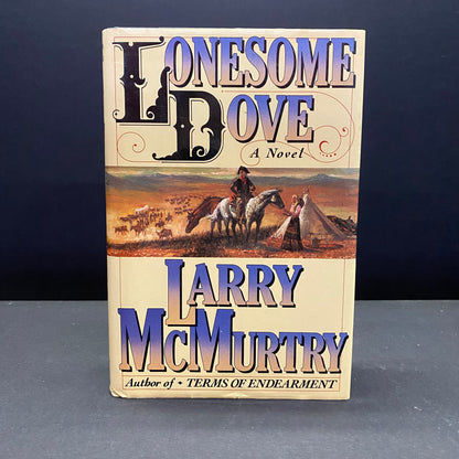 Lonesome Dove - Larry McMurtry - 3rd Edition - 1985