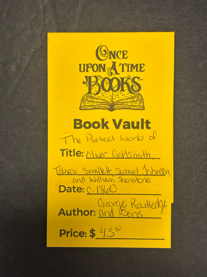 The Poetical Works of Oliver Goldsmith, Tobias Smollett, Samuel Johnson, and William Shenstone - Published by George Routledge and Sons - c. 1860