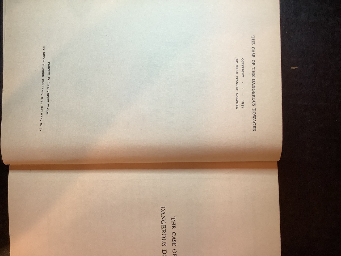 The Case of the Dangerous Dowager - Erle Stanley Gardner - 1st Edition - 1937
