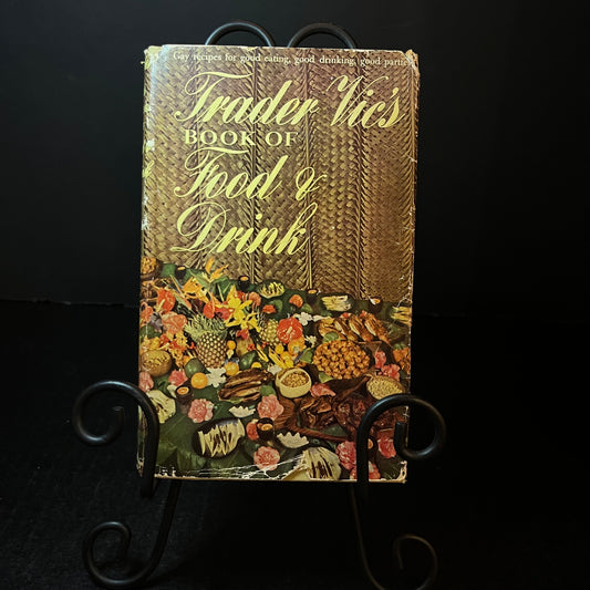 Trader Vics Book of Food and Drink - Trader Vic - 1st Edition - 1946