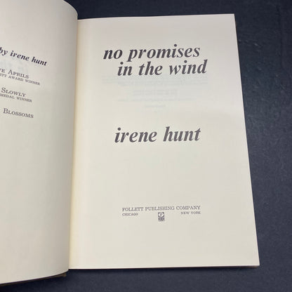 No Promises In The Wind - Irene Hunt - 1st Edition - 1970